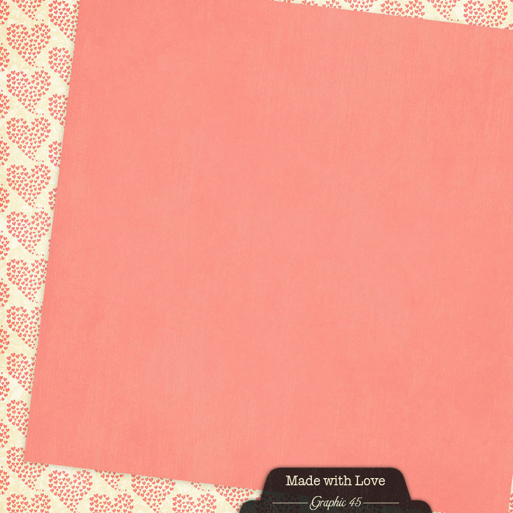Graphic45 Made with Love 12x12 Patterns & Solids Pack Preorder*