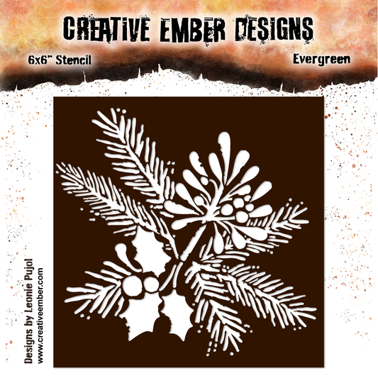 Creative Ember Designs Evergreen - 6x6 (inch) Stencil